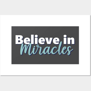 Motivational Quotes | Believe in Miracles Posters and Art